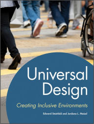 Title: Universal Design: Creating Inclusive Environments / Edition 1, Author: Edward Steinfeld