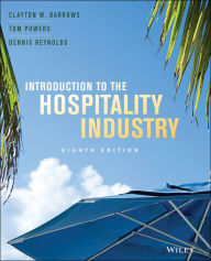 Title: Introduction to the Hospitality Industry / Edition 8, Author: Clayton W. Barrows