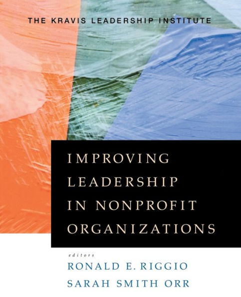 Improving Leadership in Nonprofit Organizations / Edition 1