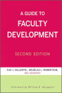 A Guide to Faculty Development