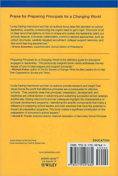 Preparing Principals for a Changing World: Lessons From Effective School Leadership Programs / Edition 1