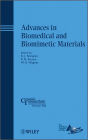 Advances in Biomedical and Biomimetic Materials / Edition 1