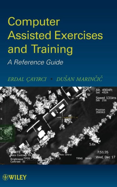 Computer Assisted Exercises and Training: A Reference Guide / Edition 1