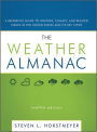 The Weather Almanac: A Reference Guide to Weather, Climate, and Related Issues in the United States and Its Key Cities / Edition 12