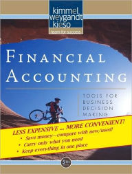 Title: Financial Accounting : Tools for Business Decision Making, Author: Kimmel