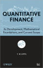 Quantitative Finance: Its Development, Mathematical Foundations, and Current Scope / Edition 1