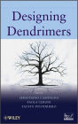 Designing Dendrimers / Edition 1