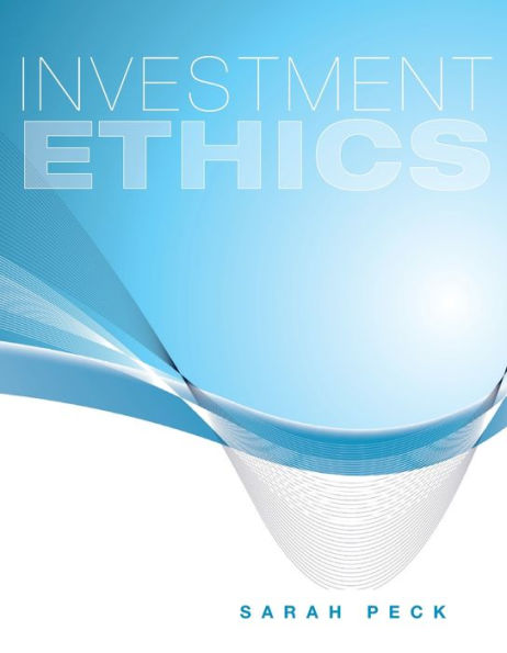 Investment Ethics / Edition 1