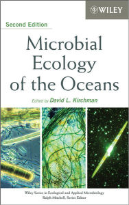 Title: Microbial Ecology of the Oceans, Author: David L. Kirchman