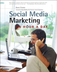 Title: Social Media Marketing: An Hour a Day, Author: Dave Evans