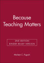 Because Teaching Matters: An Introduction to the Profession