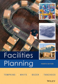Title: Facilities Planning / Edition 4, Author: James A. Tompkins