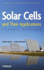Solar Cells and Their Applications / Edition 2