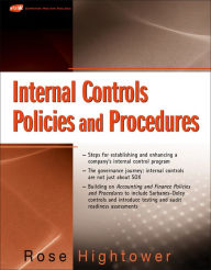Title: Internal Controls Policies and Procedures, Author: Rose Hightower