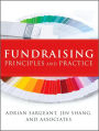 Fundraising Principles and Practice / Edition 1