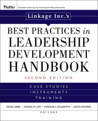 Title: Linkage Inc's Best Practices in Leadership Development Handbook: Case Studies, Instruments, Training, Author: Linkage Inc.