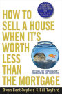 How to Sell a House When It's Worth Less Than the Mortgage: Options for 