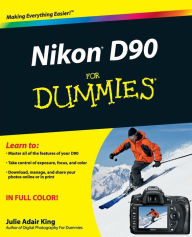 Title: Nikon D90 For Dummies, Author: Julie Adair King