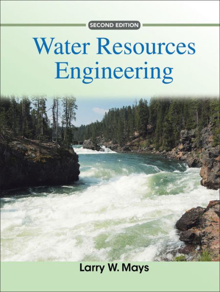 Water Resources Engineering / Edition 2