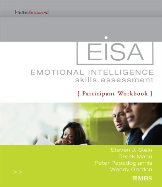 Emotional Intelligence Skills Assessment (EISA) Participant Workbook / Edition 1