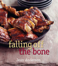 Title: Falling Off the Bone, Author: Jean Anderson