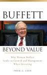 Alternative view 1 of Buffett Beyond Value: Why Warren Buffett Looks to Growth and Management When Investing
