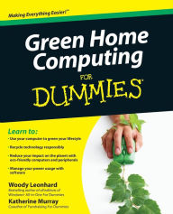 Title: Green Home Computing For Dummies, Author: Woody Leonhard