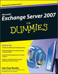 Title: Microsoft Exchange Server 2007 For Dummies, Author: John Paul Mueller