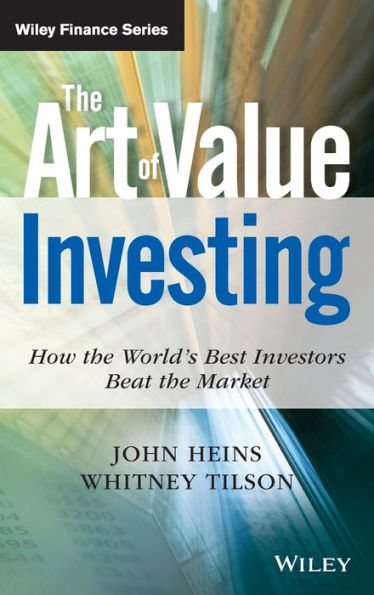 the Art of Value Investing: How World's Best Investors Beat Market