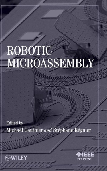 Robotic Microassembly / Edition 1