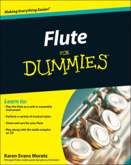 Title: Flute For Dummies, Author: Karen Evans Moratz