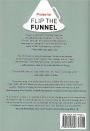 Alternative view 2 of Flip the Funnel: How to Use Existing Customers to Gain New Ones