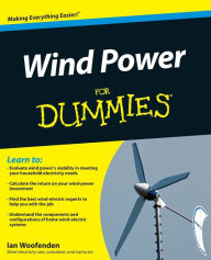Title: Wind Power For Dummies, Author: Ian Woofenden