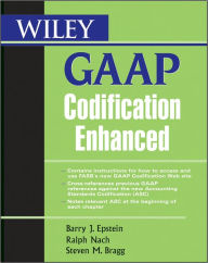 Title: Wiley GAAP Codification Enhanced, Author: Barry J. Epstein