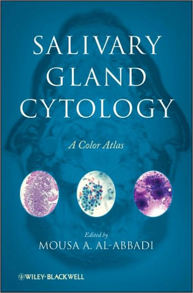 Salivary Gland Cytology: A Color Atlas / Edition 1