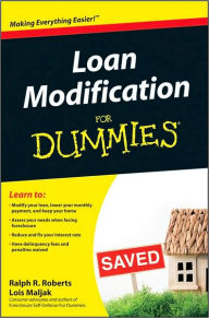 Title: Loan Modification For Dummies, Author: Ralph R. Roberts