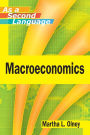 Macroeconomics as a Second Language