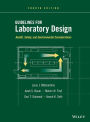 Guidelines for Laboratory Design: Health, Safety, and Environmental Considerations / Edition 4