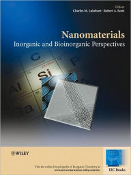 Title: Nanomaterials: Inorganic and Bioinorganic Perspectives / Edition 1, Author: Charles M. Lukehart