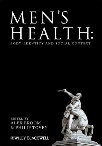 Men's Health: Body, Identity and Social Context / Edition 1