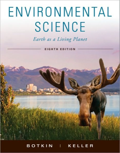 Environmental Science: Earth as a Living Planet / Edition 8