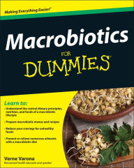 Title: Macrobiotics For Dummies, Author: Verne Varona