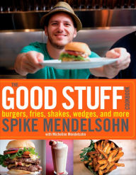 Title: The Good Stuff Cookbook, Author: Micheline Mendelsohn