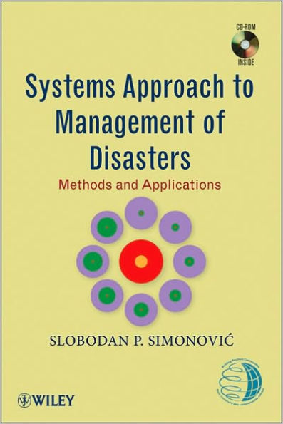 Systems Approach to Management of Disasters: Methods and Applications / Edition 1