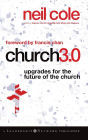 Church 3.0: Upgrades for the Future of the Church
