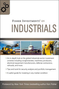 Title: Fisher Investments on Industrials, Author: Fisher Investments