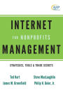 Internet Management for Nonprofits: Strategies, Tools and Trade Secrets