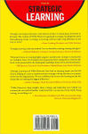 Alternative view 2 of Strategic Learning: How to Be Smarter Than Your Competition and Turn Key Insights into Competitive Advantage