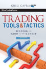 Trading Tools and Tactics, + Website: Reading the Mind of the Market / Edition 1