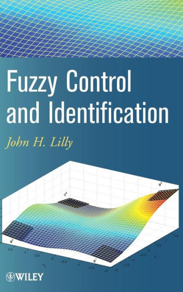 Fuzzy Control and Identification / Edition 1